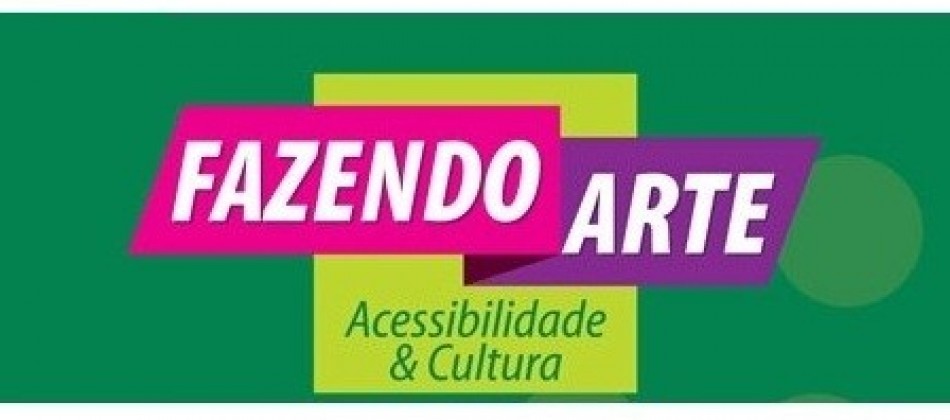 Fazendo Arte- Acessibilidade e Cultura promove oficinas e palestras no Tom Brasil